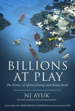 Billions at Play: The Future of African Energy and Doing Deals