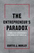 Entrepreneur's Paradox
