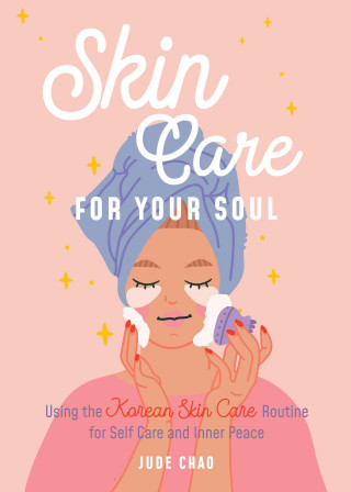 Skincare for Your Soul