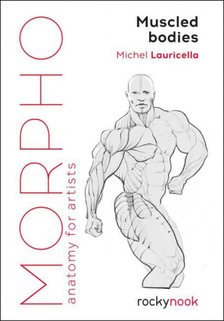Morpho Muscled Bodies (Michel Lauricella)(Miękka)