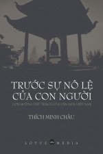 TrƯỚc SỰ No LỆ CỦa Con NgƯỜi