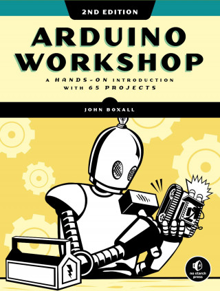 Arduino Workshop, 2nd Edition