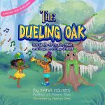 Dueling Oak