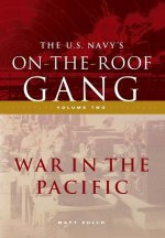 US Navy's On-the-Roof Gang