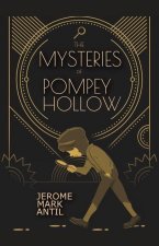 Mysteries of Pompey Hollow