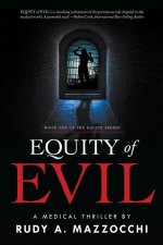 Equity of Evil