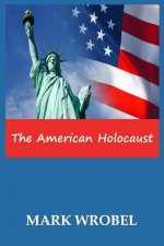 American Holocaust