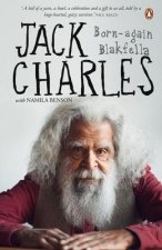 Jack Charles: Born-Again Blakfella
