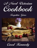 Novel Victorian Cookbook