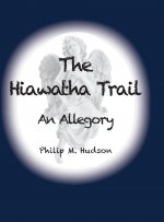 Hiawatha Trail