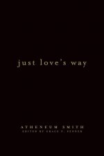 Just Love's Way