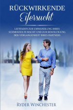 Ruckwirkende Eifersucht