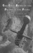 True Story of the Sword in the Stone