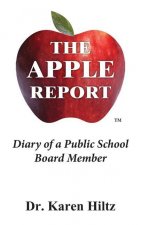 The Apple Report: Diary of a Public School Board Member
