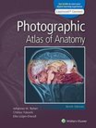 Anatomy: A Photographic Atlas,