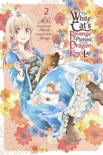 White Cat's Revenge as Plotted from the Dragon King's Lap, Vol. 2
