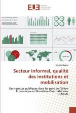 Secteur informel, qualite des institutions et mobilisation