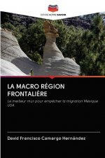 LA MACRO RÉGION FRONTALI?RE