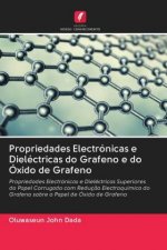 Propriedades Electronicas e Dielectricas do Grafeno e do Oxido de Grafeno