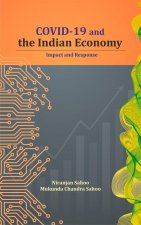 COVID-19 and the Indian Economy