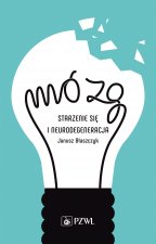Mózg starzenie się i neurodegradacja