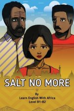 Salt No More