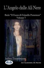 L'Angelo Dalle Ali Nere