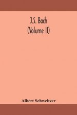J.S. Bach (Volume II)