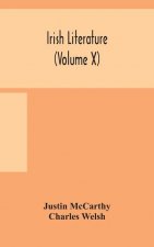 Irish literature (Volume X)