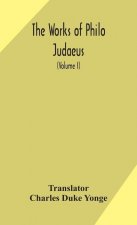 works of Philo Judaeus (Volume I)
