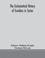 ecclesiastical history of Eusebius in Syriac