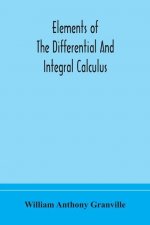 Elements of the differential and integral calculus
