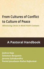 From Cultures of Conflicts to Cultures of Peace