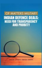 Of Matters Military : Indian Defence Deals