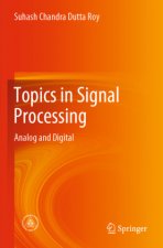 Topics in Signal Processing