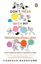 Don't mess with my Professionalism