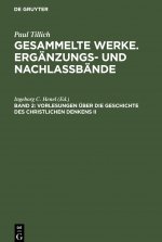 Vorlesungen UEber Die Geschichte Des Christlichen Denkens II