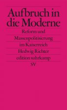 Aufbruch in die Moderne