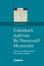 Üsküdarli Askinin Iki Tasavvuf Mesnevisi
