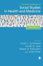 SAGE Handbook of Social Studies in Health and Medicine