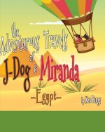 Adventurous Travels of Miranda and J-Dog