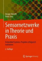 Sensornetzwerke in Theorie und Praxis