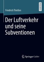 Der Luftverkehr und seine Subventionen