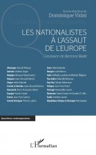Les nationalistes ? l'assaut de l'Europe