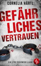 Gefahrliches Vertrauen