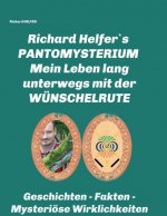 RICHARD HELFER'S PANTOMYSTERIUM