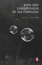 PARA UNA COMPRENSION DE LAS CREENCIAS