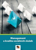 Management a kvalita sociálních služeb