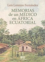 Memorias de un médico en África ecuatorial