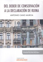 Del deber de conservación a la declaración de ruina (Papel + e-book)